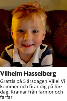 Grattis på 5 årsdagen Ville! Vi kommer och firar dig på lördag. Kramar från farmor och farfar
Blekinge läns Tidning

Publiceringsdag: 20250305
Uppdaterad: 2025-02-24 13:18:16